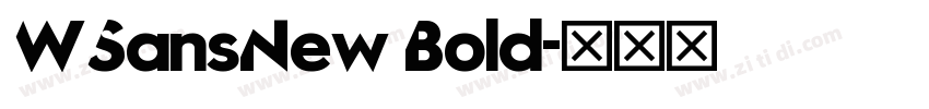 WSansNew Bold字体转换 WSansNew Bold字体转换